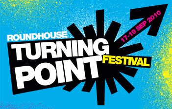 Roundhouse Turning Point Festival